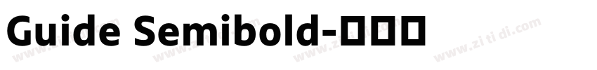 Guide Semibold字体转换